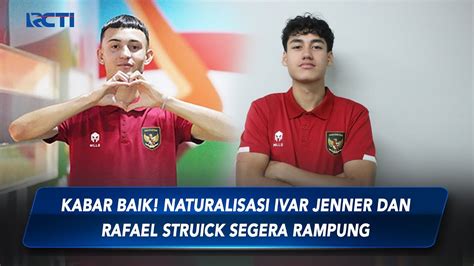 Ketum PSSI Pastikan Proses Naturalisasi Ivar Jenner Dan Rafael Struick