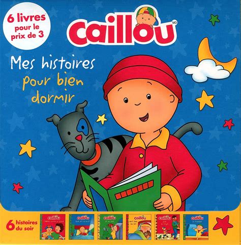 Amazon Caillou Mes Histoires Pour Bien Dormir Coffret En