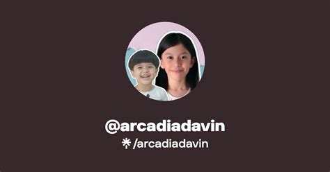 Arcadiadavin S Link In Bio Instagram And Socials Linktree