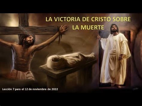 Lecci N La Victoria De Cristo Sobre La Muerte Youtube