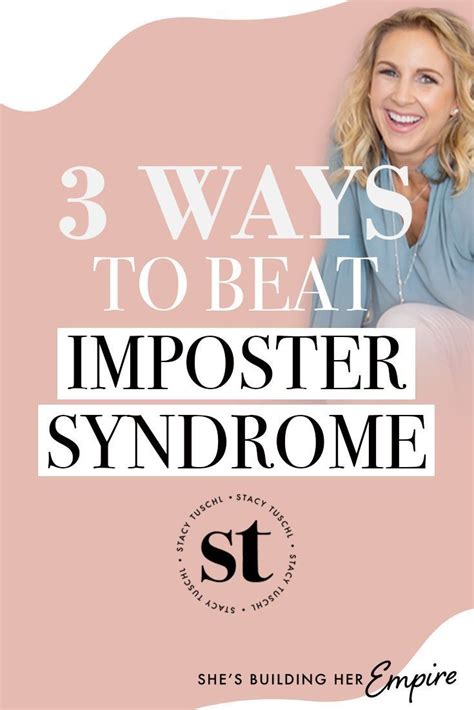 Ways To Beat Imposter Syndrome Stacy Tuschl Imposter Love