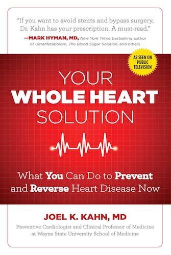 Your Whole Heart Solution Dr Joel Kahn