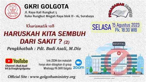 Pemahaman Alkitab GKRI Golgota 15 Agustus 2023 Kharismatik 10b