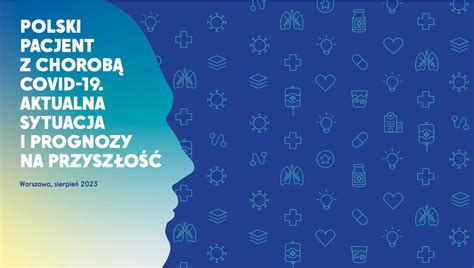 Polski pacjent z chorobą COVID 19 Aktualna sytuacja i prognozy na