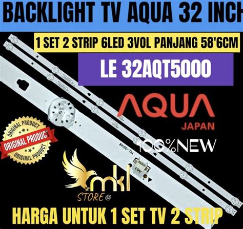 BACKLIGHT TV LED AQUA 32 INCH 32AQT5000 BACKLIGHT TV 32 INCH Lazada