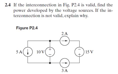 Solved If The Interconnection In Fig P Is Valid Chegg