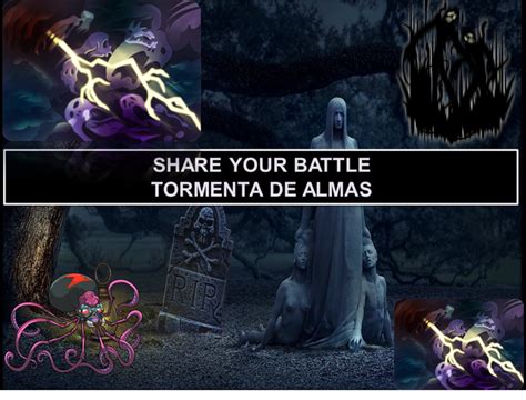 SHARE YOUR BATTLE SE AVECINA UNA TORMENTA TERRORÍFICA UNA TORMENTA