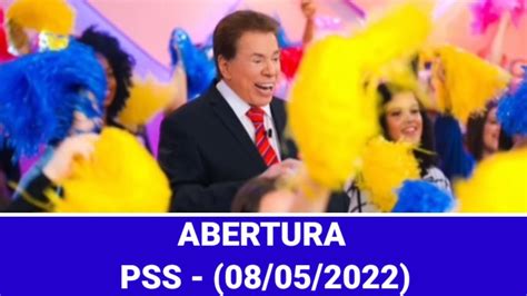 Abertura Programa Silvio Santos 08 05 2022 YouTube