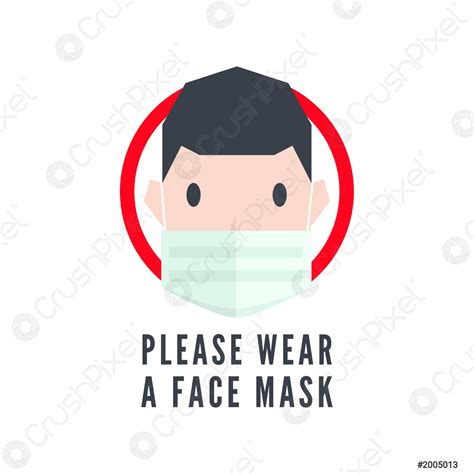 Please Wear A Face Mask Sign