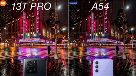 Xiaomi 13t Pro Vs Samsung Galaxy A54 Camera Comparison Youtube