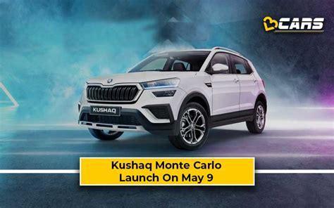 Skoda Kushaq Monte Carlo Launch On May 9