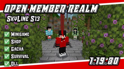 OPEN MEMBER REALM MCPE 1 19 80 SkyLine YouTube