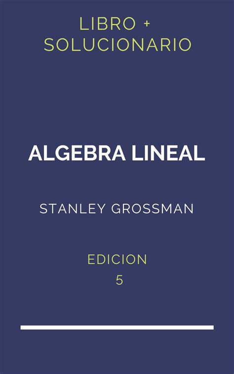 Solucionario Fundamentos De Algebra Lineal Larson 7 Edicion PDF Libro