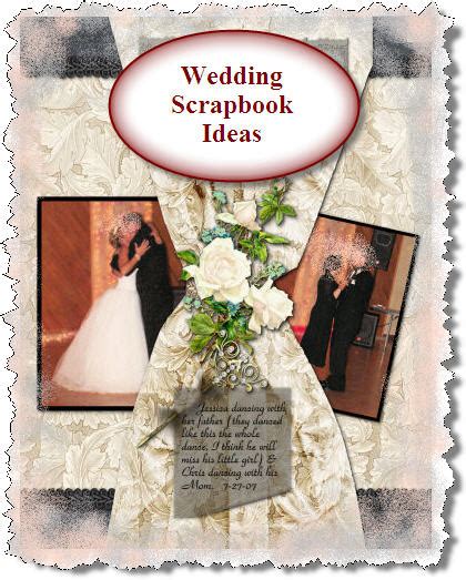 Scrapbooks Ideas and Layouts: Wedding Scrapbook Ideas