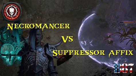 How To Defeat The Suppressor Affix As Bone Spear Necromancer YouTube