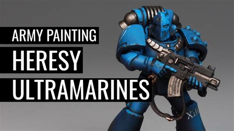 How To Paint Ultramarines Warhammer The Horus Heresy Space Marines