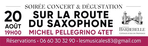 Musicales Dans Les Vignes Saxo Chateau Barbebelle