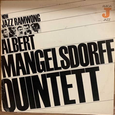 Albert Mangelsdorff Quintet Now Jazz Ramwong Music Amiga Jazz