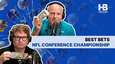 Best Bets For Nfl Conference Championship How To Bet Youtube