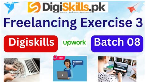 Digiskills Freelancing Exercise 3 Batch 8 Freelancing Exercise 3 Batch