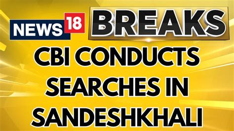 Lok Sabha Elections 2024 West Bengal CBI Conducts Searches In