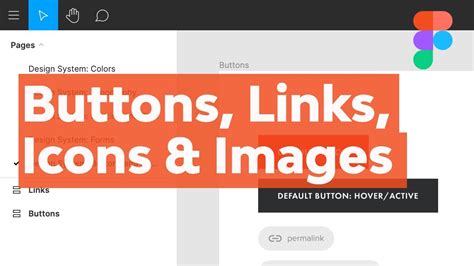 Crear un sistema de diseño Figma botones enlaces iconos e imágenes