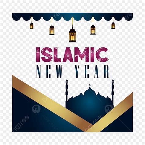 Islamic New Year Vector Png Images Islamic New Year Month Of Muharram