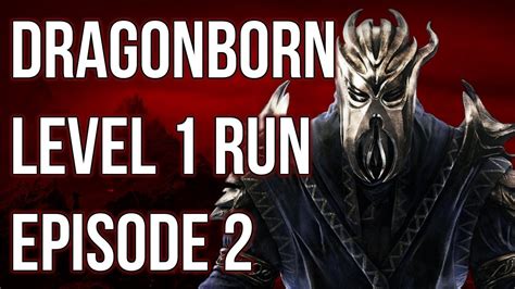 Meet Miraak Dragonborn Level 1 Run Episode 2 YouTube