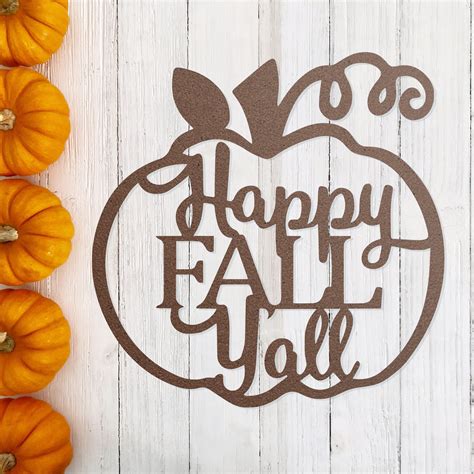 Happy Fall Yall Steel Sign Metal Porch Sign Fall Door Hanger Fall