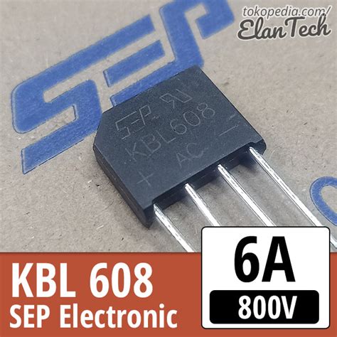 Jual Diode Bridge KBL608 6A 800V SEP KBL 608 Dioda Sisir Rectifier