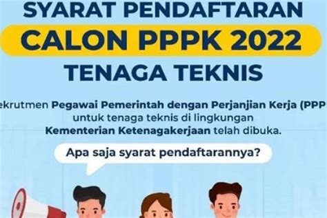 Terbaru PPPK Kemnaker 2022 Tenaga Teknis Dibuka Simak Daftar Rincian