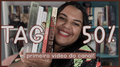 TAG 50 LEITURAS DO PRIMEIRO SEMESTRE YouTube