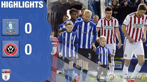 Sheffield Wednesday 0 Sheffield United 0 Extended Highlights 2018