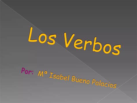 Los Verbos PPT