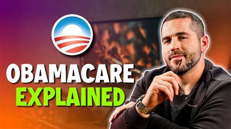 Obamacare Explained Understanding The Affordable Care Act Youtube