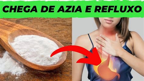 Como ACABAR a AZIA e o REFLUXO De Forma NATURAL REMÉDIO CASEIRO