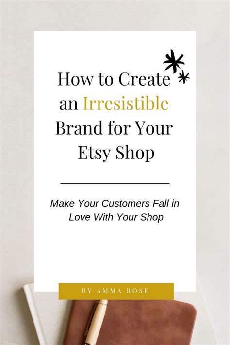 How To Create A Brand For Your Etsy Shop By Amma Rose Etsy Shop