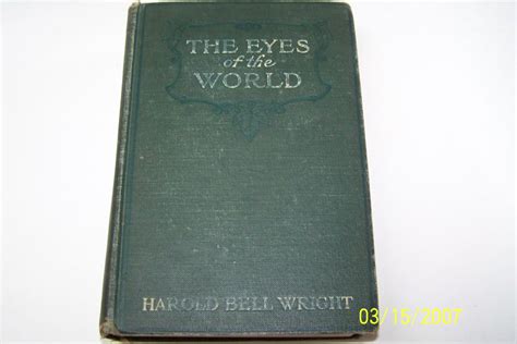 The Eyes Of The World By Harold Bell Wright 1914