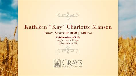 Kathleen Kay Charlotte Manson Celebration Of Life YouTube