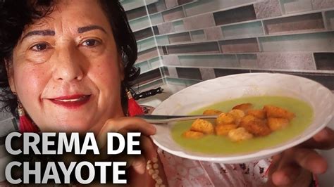 La Mejor Crema De Chayote F Cil Y R Pido Youtube