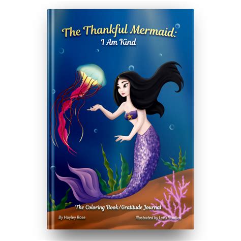 The Thankful Mermaid I Am Kind Hayley Rose