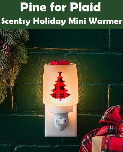 Pine For Plaid Scentsy Mini Warmer Holiday Collection 2022 Tanya