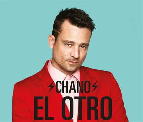 chano presenta el doble