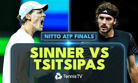 Jannik Sinner Vs Stefanos Tsitsipas Match Highlights Nitto Atp Finals