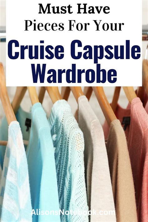 Building A Cruise Capsule Wardrobe What To Pack For Your Cruise