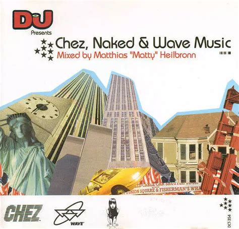 MATTHIAS HEILBRONN CHEZ Naked Wave Music CD DJ Magazine 4 99