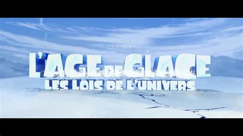 L Age de glace 5 les lois de l Univers La bande annonce VF Vidéo