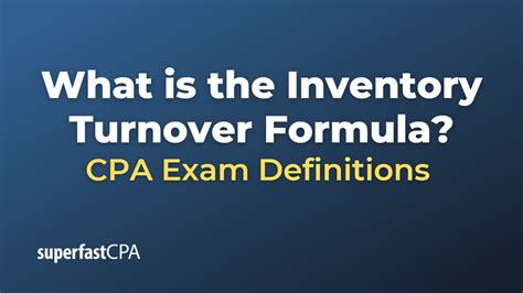 What Is The Inventory Turnover Formula