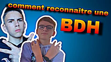 Comment Reconnaître Une BDH avec Hugo et Charlie YouTube