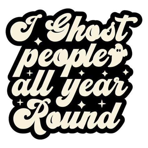 Premium Vector I Ghost People All Year Round Retro Svg